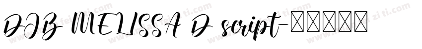 DJB MELISSA D script字体转换